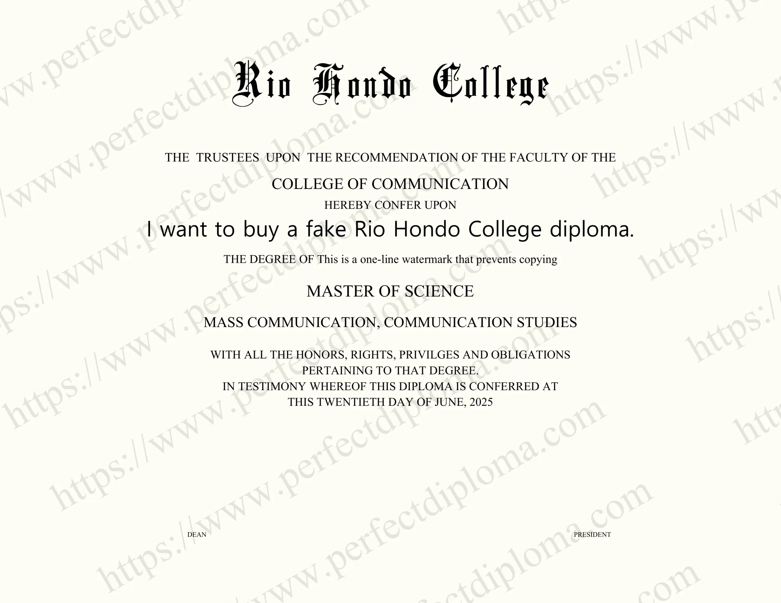 I want to buy a fake Rio Hondo College diploma.