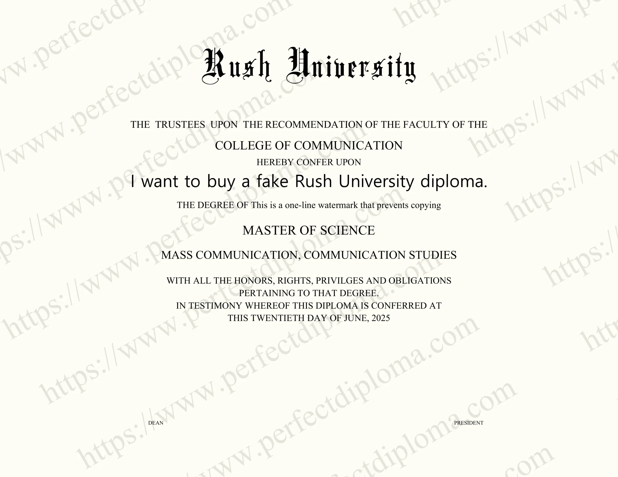 I want to buy a fake Rush University diploma.