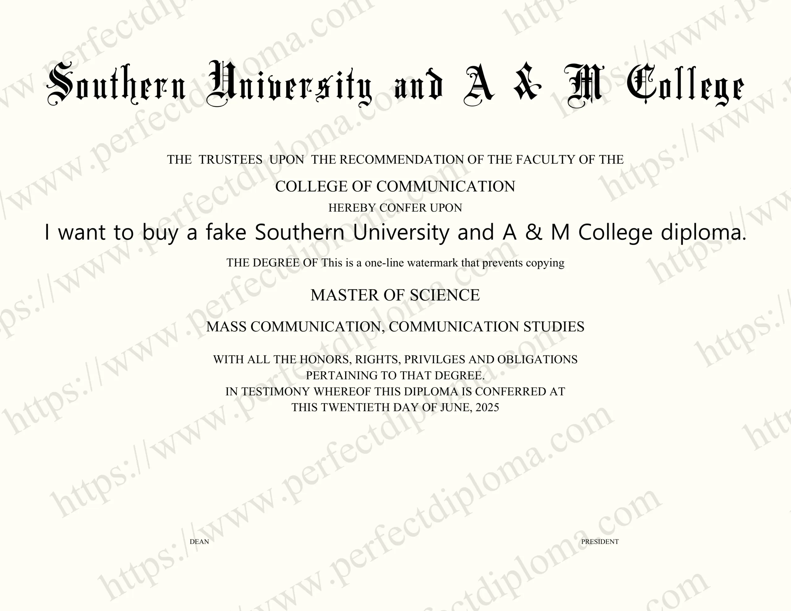 I want to buy a fake Southern University and A & M College diploma.