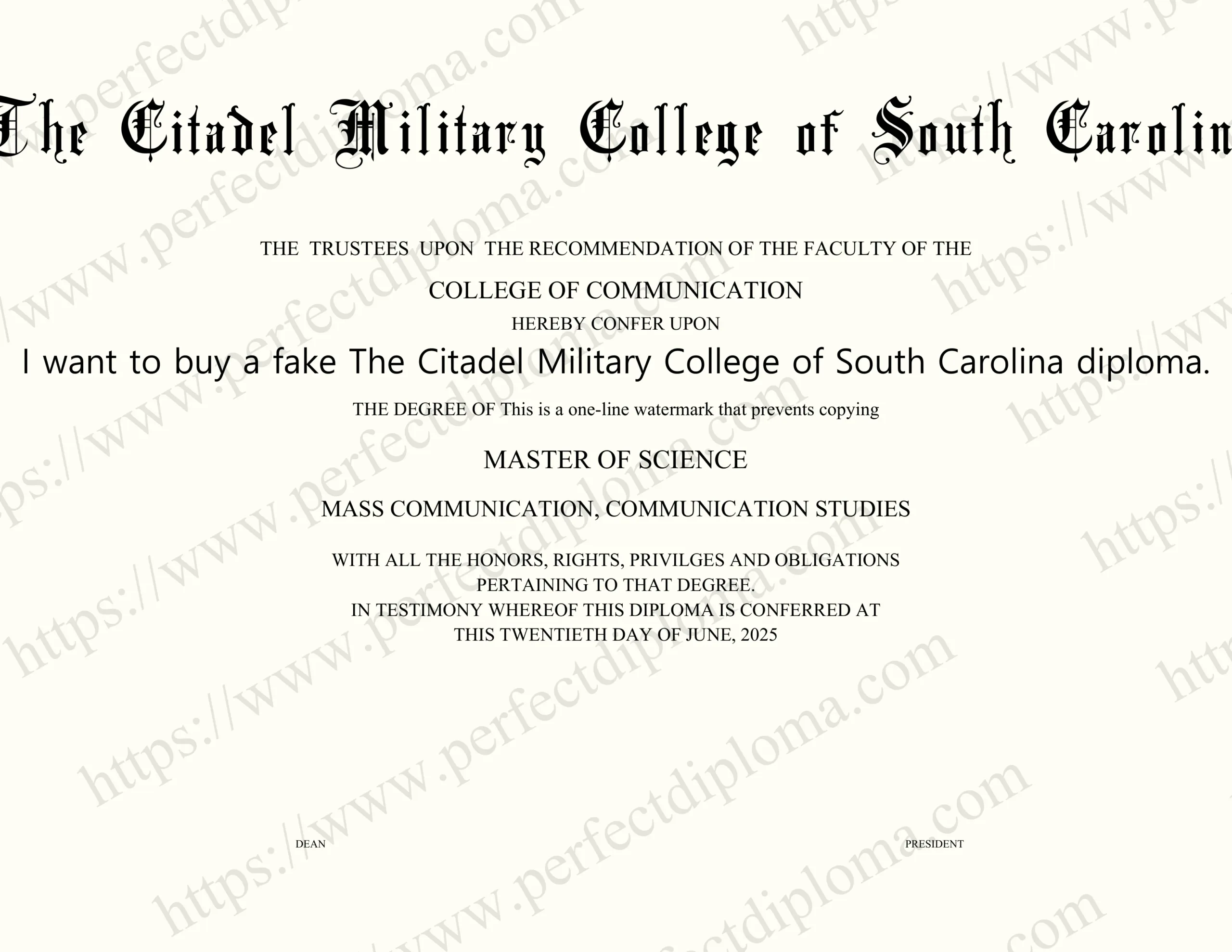 I want to buy a fake The Citadel Military College of South Carolina diploma.