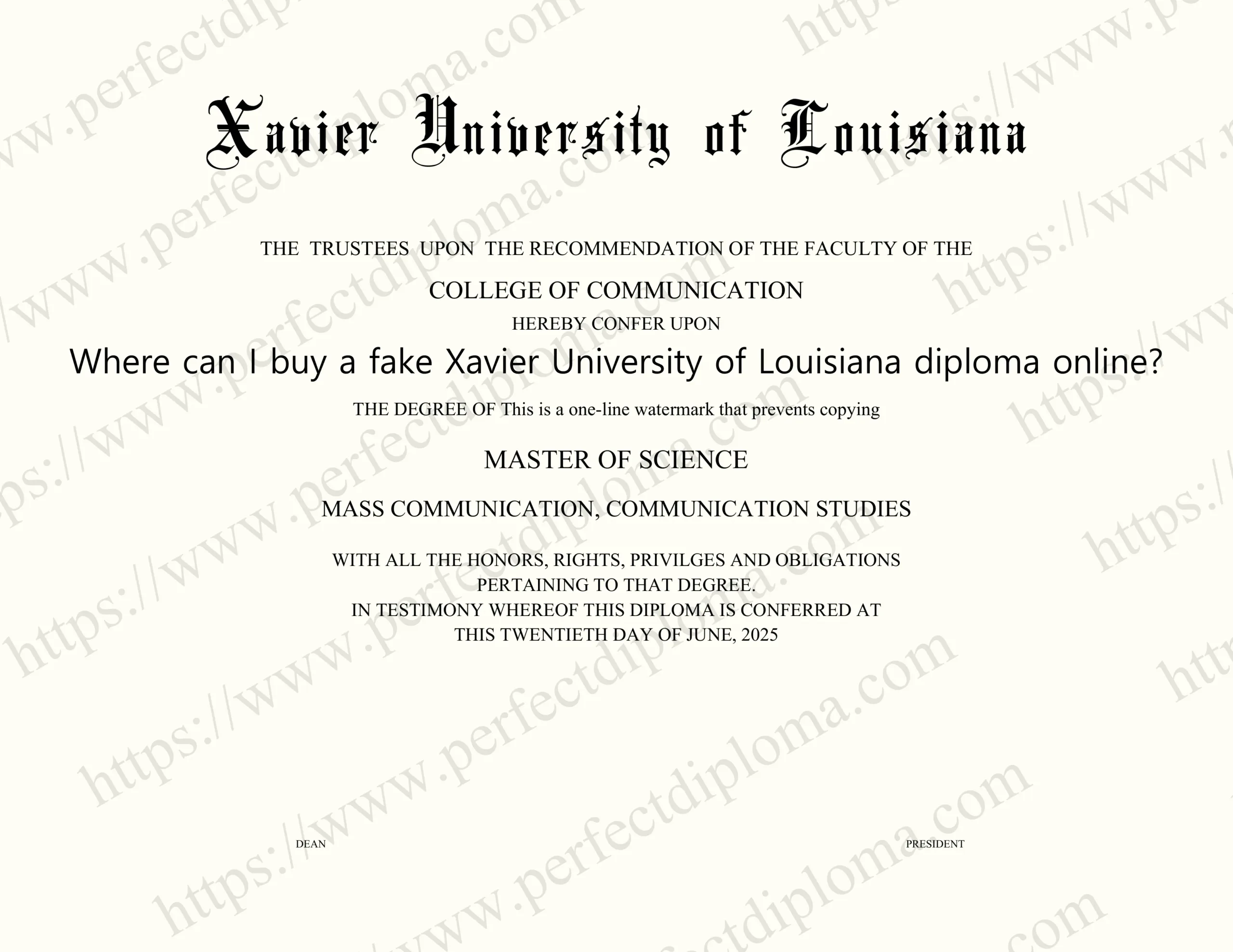 Where can I buy a fake Xavier University of Louisiana diploma online?
