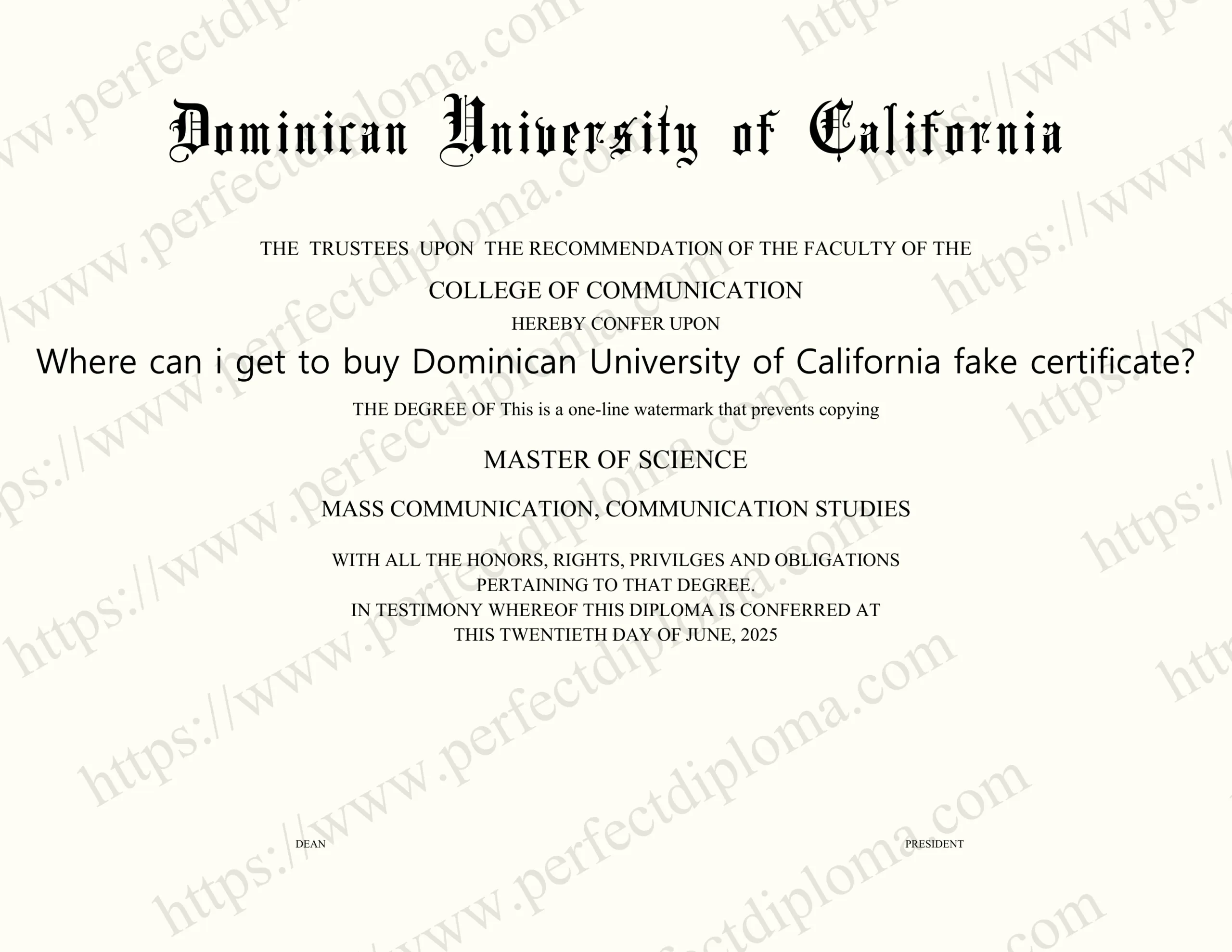 Where can i get to buy Dominican University of California fake certificate?