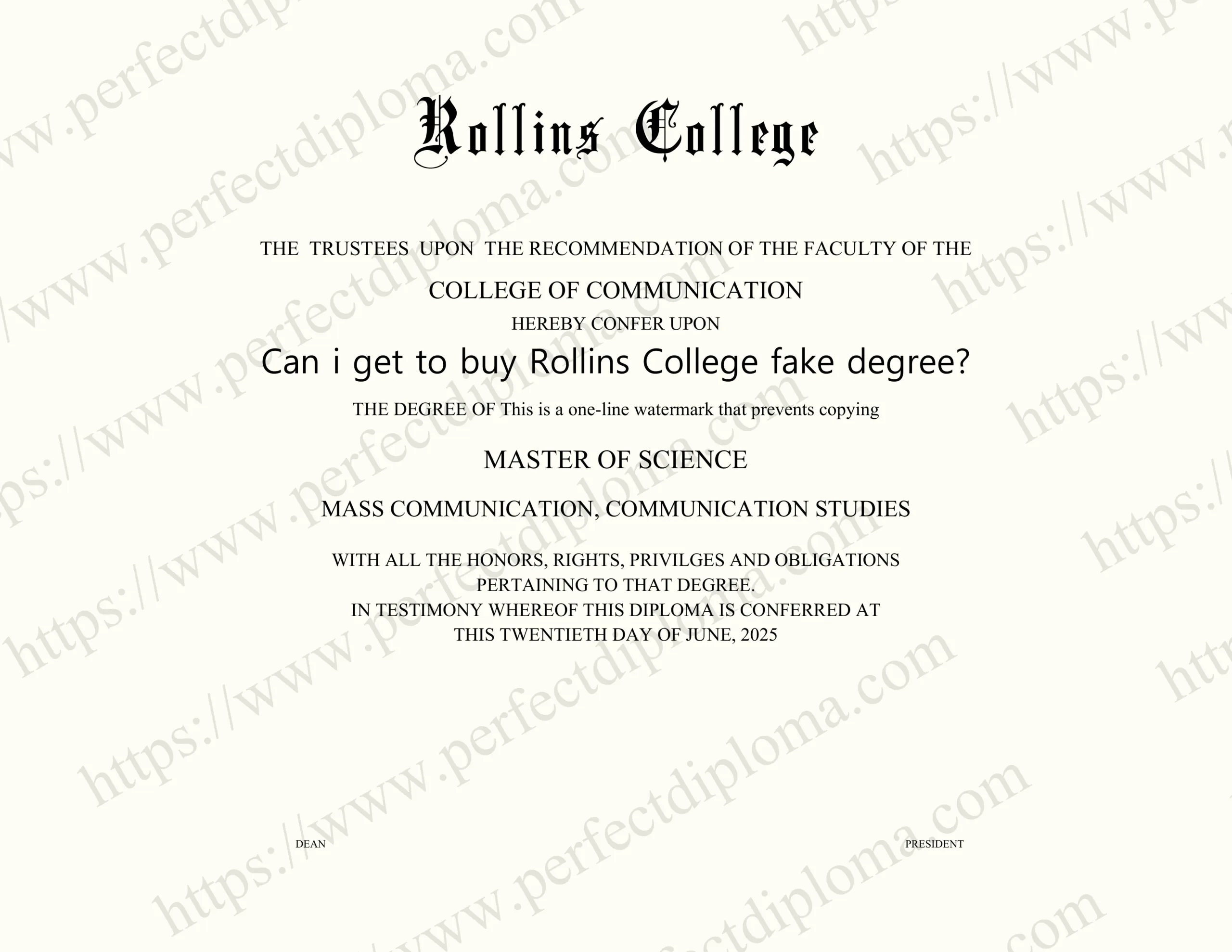 Can i get to buy Rollins College fake degree?