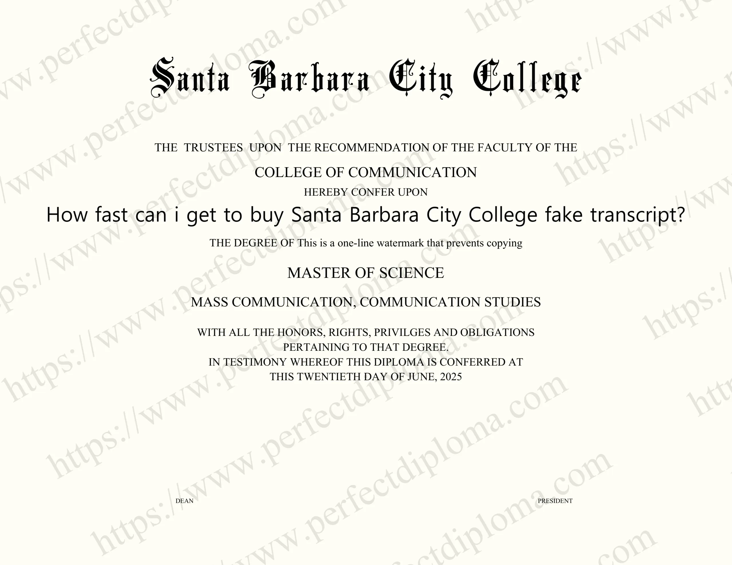How fast can i get to buy Santa Barbara City College fake transcript?