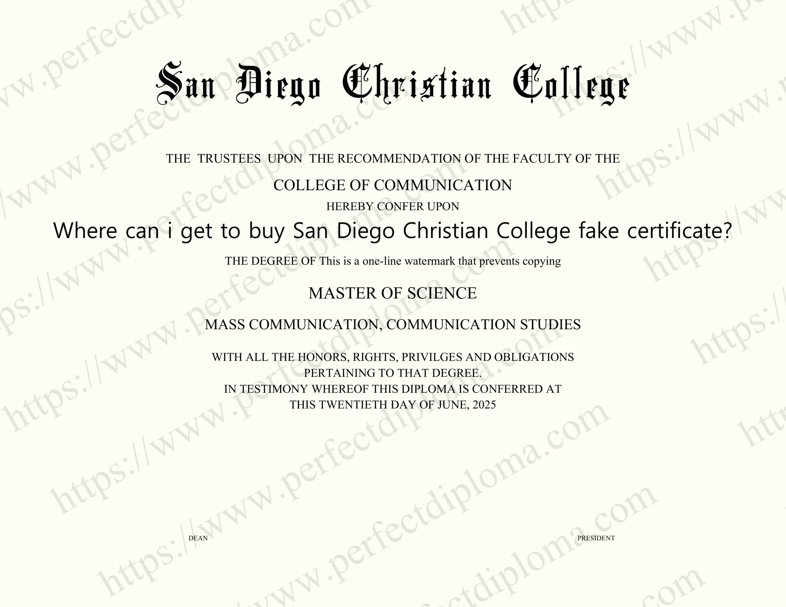 Where can i get to buy San Diego Christian College fake certificate?